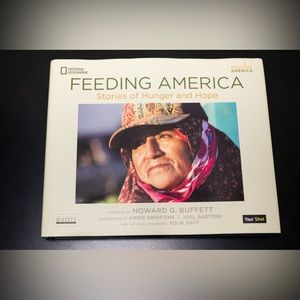 📷 Feeding America : Stories of Hunger and Hope by Howard G. Buffett 📷